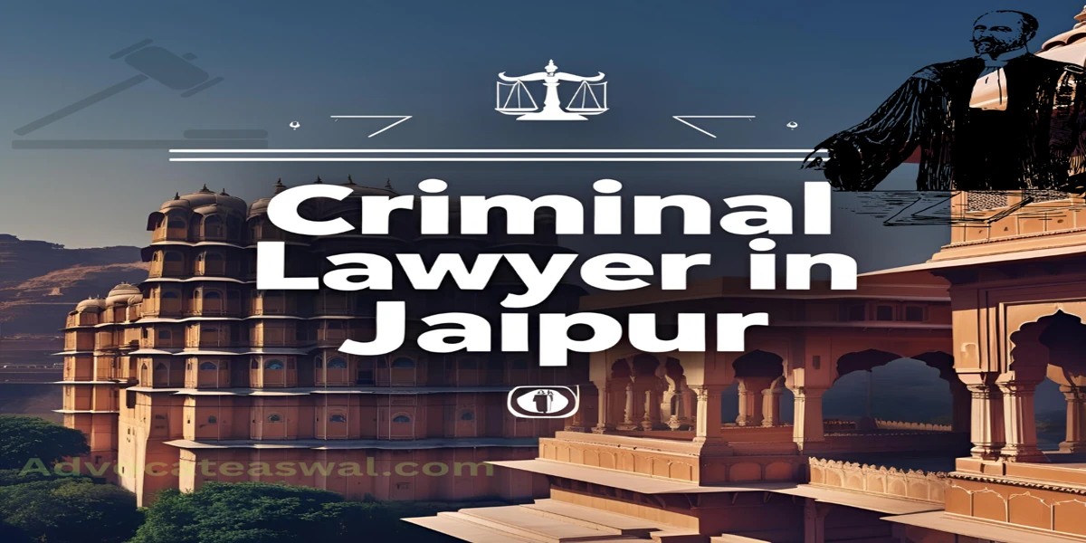 criminal lawyer in Jaipur